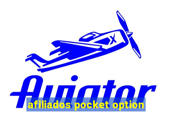 afiliados pocket option